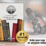 Creating Dynamic Podcasts & Audiobooks